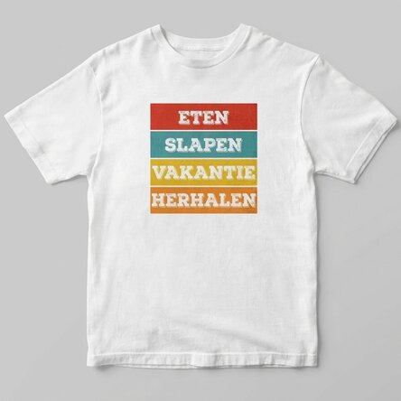 T-shirt met eigen tekst - Eat. Sleep...