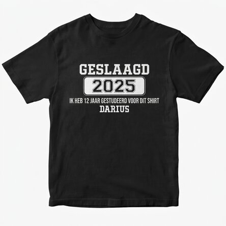 Katoenen T-shirt met gepersonaliseerde tekst - Ik heb 12 jaar gestudeerd
