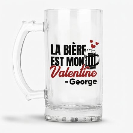 Chope à bière personnalisée avec inscription - « Beer is my Valentine »