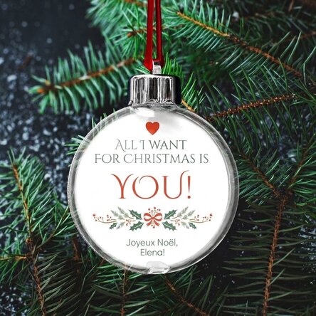 Boule transparente personnalisée recto-verso avec une photo et un message - « All I want for Christm