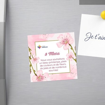 Aimant 10 x 10 personnalisé avec logo et texte - 8 mars