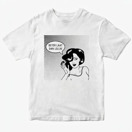 Gepersonaliseerd katoenen T-shirt - Better late than ugly