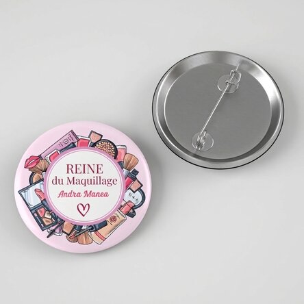 Badge personnalisé avec message - Maquilleuse professionnelle