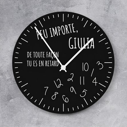 Montre personnalisée avec inscription : « You're late anyway »