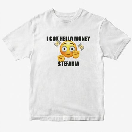 Katoenen T-shirt met gepersonaliseerde tekst - I got hella money