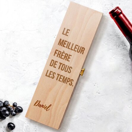 Caisse de vin personnalisée - « the best brother ever »