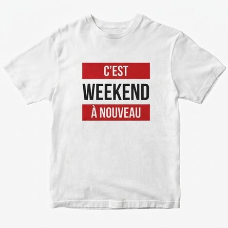 T-shirt « It's... Again » - jours de la semaine
