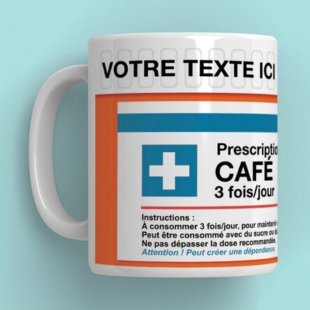 Tasse personnalisée avec message - Prescriptie