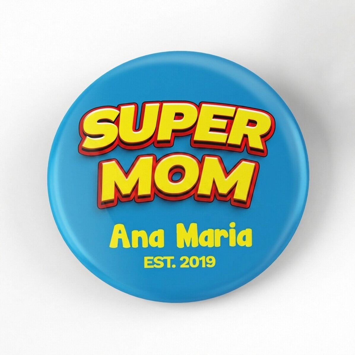 Badge personnalisé avec inscription - Super Maman