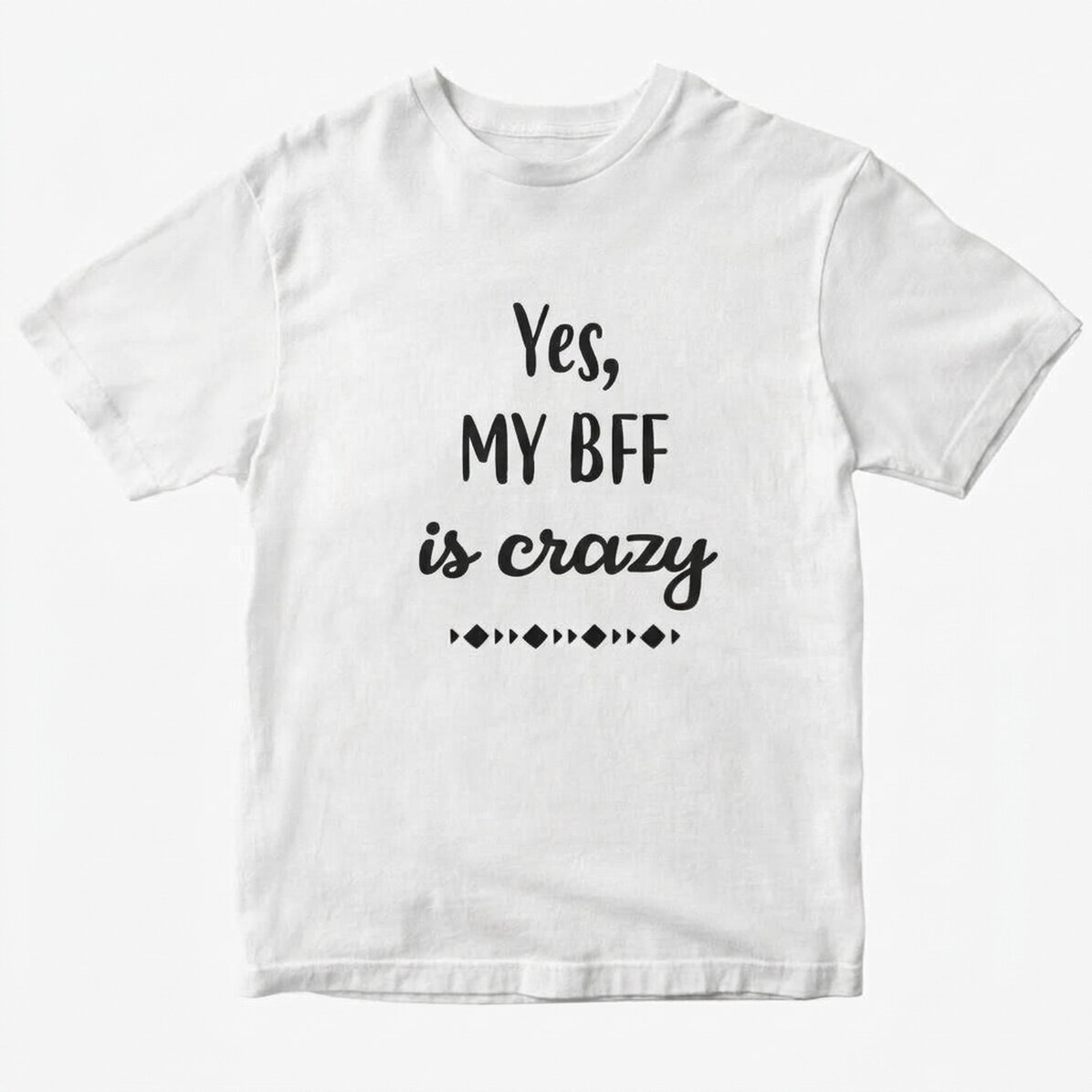 T-shirt personnalisé avec inscription - Crazy BFF