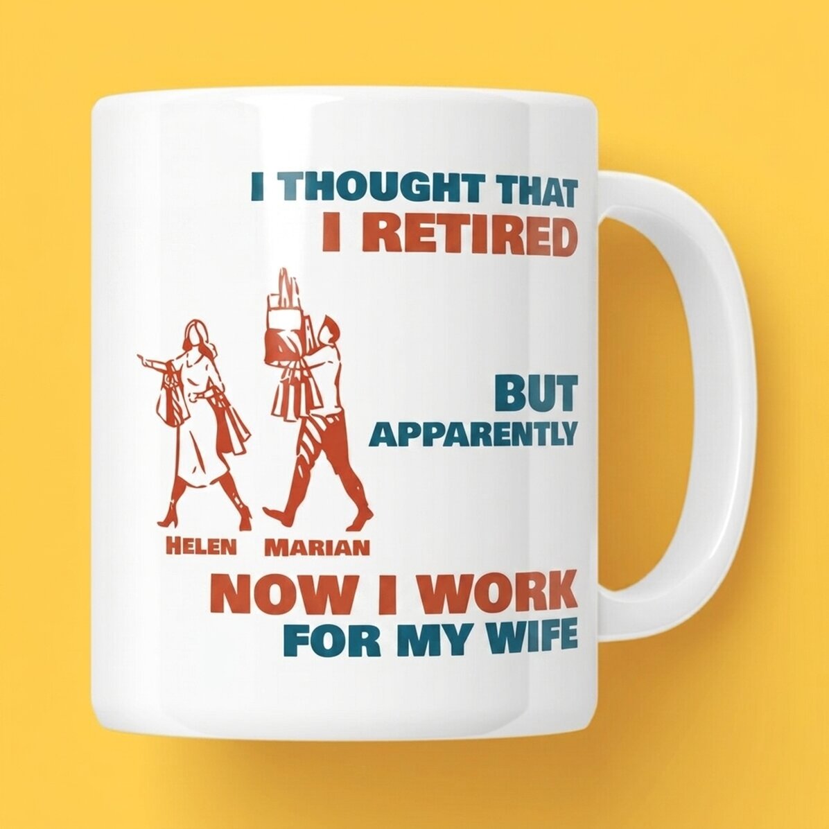 Tasse personnalisée avec message - Je croyais que j