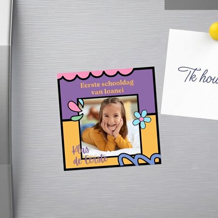 Gepersonaliseerde magneet van 10x10 met een foto en tekst - Eerste schooldag