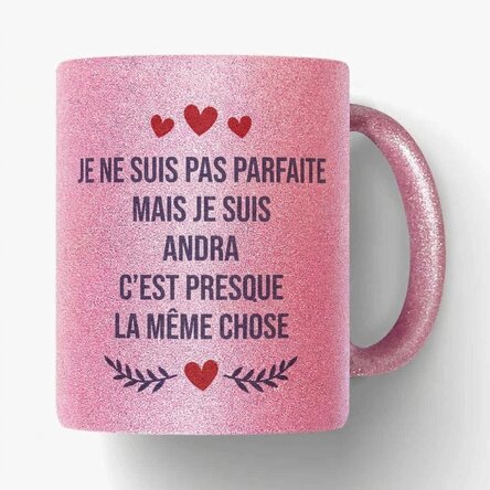 Tasse personnalisée avec un texte - Parfaite