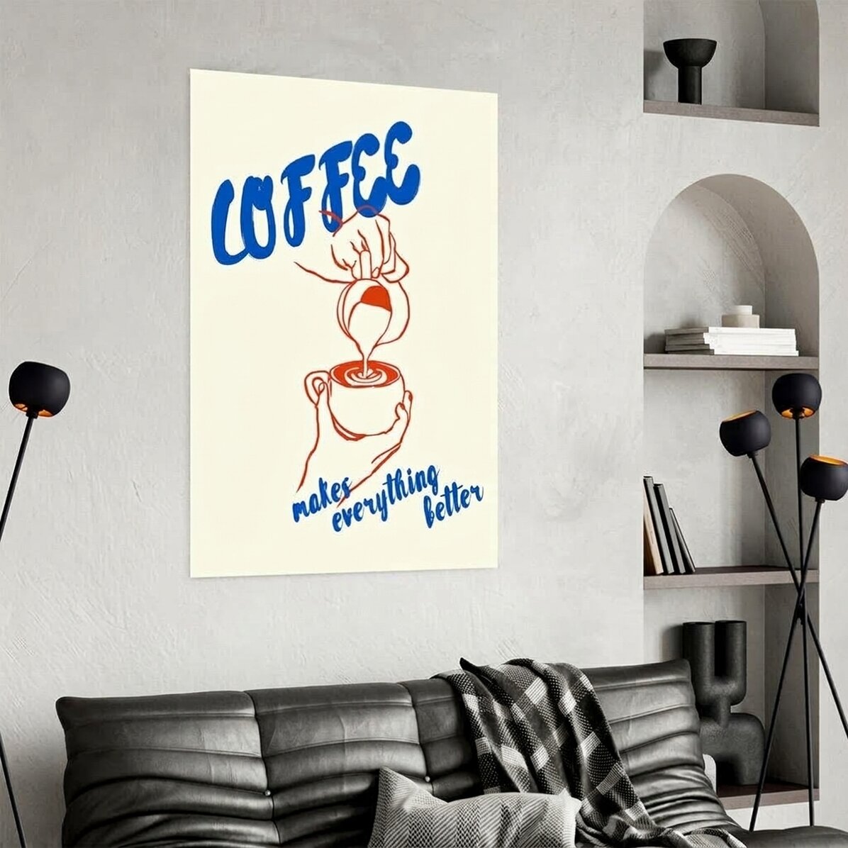 Affiche « Le café rend tout meilleur »