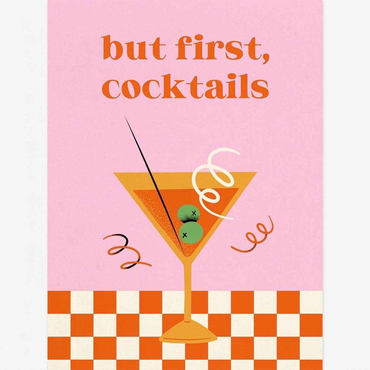 Affiche « But first, cocktails »
