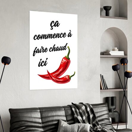 Affiche « Il commence à faire chaud ici »