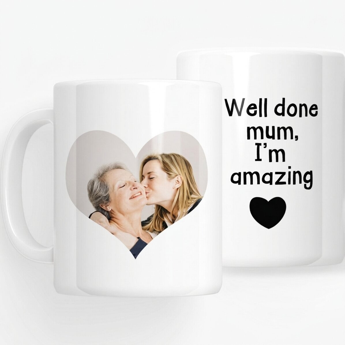 Tasse personnalisée avec une photo et un texte - « Well done mum »