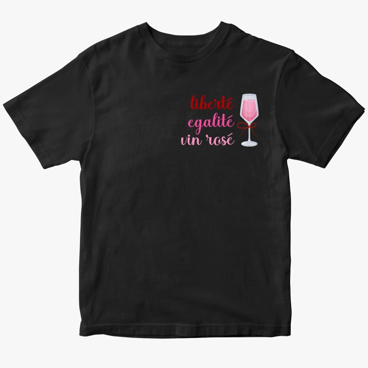 Katoenen T-shirt met gepersonaliseerde tekst - Liberté, égalité, rosé